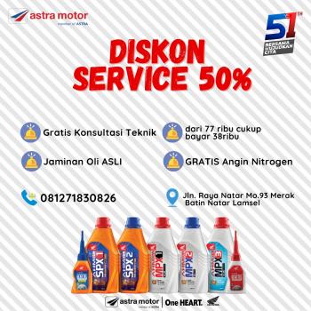 Ahass Astra Motor Natar Berikan Promo Diskon Service 50%